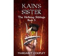 Kain's Sister: The Hellsing Siblings Book 5