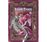 Kaioh Dante - Tome 10