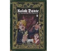 Kaioh Dante - Tome 2