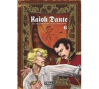 Kaioh Dante - Tome 6