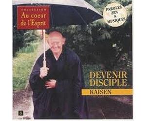 Kaisen - Devenir Disciple CD