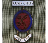 Kaiser Chiefs - I Predict a Riot [Import]