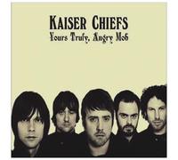 Kaiser Chiefs - Yours Truly,Angry Mob (SL [Import]