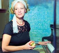 Kaiser, Esther - Learning How to Listen [Import]
