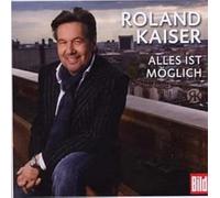 Kaiser, Roland - Alles Ist Moeglich [Import]
