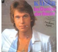 KAISER, Roland - Im Dunkel der Nacht (I'm born again) / Das Mädchen am anderen Ende der Bar / 101202-100
