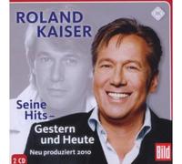 Kaiser,Roland - Seine Hits-Gestern und Heute [Import]