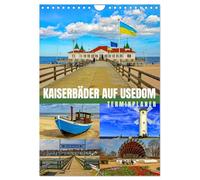 Kaiserbäder auf Usedom (Wandkalender 2026 DIN A4 hoch), CALVENDO Monatskalender: Die Perlenkette der Usedomer Kaiserbäder - Erholung und Impressionen pur
