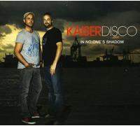KAISERDISCO - in NO One's Shadow [Import]