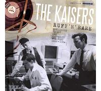 Kaisers,the - Ruff 'N' Rare (10") [Import]
