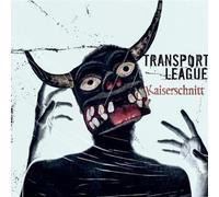 Transport League – Kaiserschnitt – CD neuf – SPV Entertainment