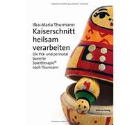 Kaiserschnitt Heilsam Verarbeiten