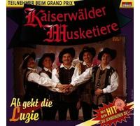 Kaiserwälder Musketiere - AB Geht Die Luzie [Import]