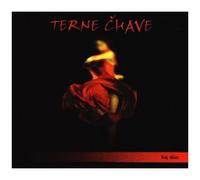 Terne Chave – Kaj Dzas – Import – Indies