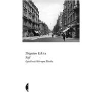 Kajœ [edit : œl?nsk ?] Zbigniew Rokita (Buch auf Polnisch)