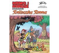 Kajko et Kokosz. Nouvelles aventures. Le cheval de la couronne