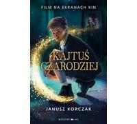 Kajtuœ czarodziej Janusz Korczak (Buch auf Polnisch)
