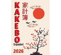 Kakebo 2026 Español: Control de ingresos y gastos para ahorrar con el método japonés