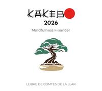 Kakebo 2026 - Mètode japonès d’estalvi i organització financera: Llibre de comptes i planificador mensual 2026 en català, per controlar despeses, hàbits i objectius econòmics