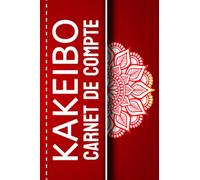 kakebo: Organiser votre budget familial et penser épargne avec ce carnet à remplir - Gérer votre argent - Petit format 15,24x22,86cm