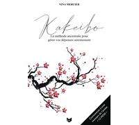 Kakeibo: La méthode ancestrale pour gérer vos dépenses sereinement