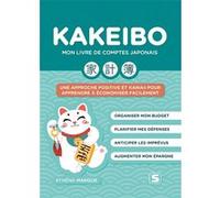 Kakeibo - Mon livre de comptes japonais Athéna Mangue (Auteur)