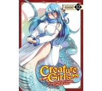 Kakeru Creature Girls: A Hands-On Field Journal in Another World Vol. 12 (Poche)