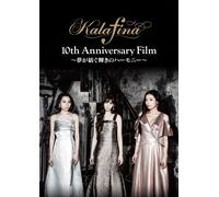 Kalafina 10th Anniversary Film Dvd