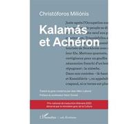 Kalamás et Achéron Jean-Marc Laborie (Traduction), Christóforos Miliónis (Auteur)