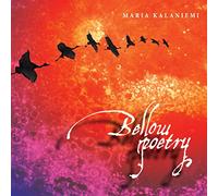 Maria Kalaniemi Bellow Poetry (CD)
