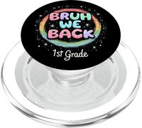Kalanka-Bruh We Back To School 1st Grade Back To School 1er Day Student Popsockets Popgrip Pour Magsafe