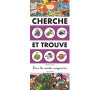 Kalanka-Cherche Et Trouve Dans Les Mondes Imaginaires
