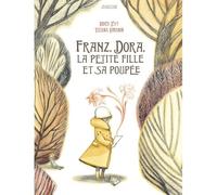 KALANKA-FRANZ, DORA, LA PETITE FILLE ET LA POUPEE