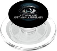 Kalanka-Highly Informed Not Paranoid Eye Design Popsockets Popgrip Pour Magsafe