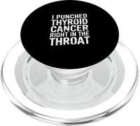 Kalanka-I Punched Thyroid Cancer Right In The Throat -------- Popsockets Popgrip Pour Magsafe