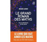 Kalanka-Le Grand Des Maths: De La Préhistoire À Nos Jours
