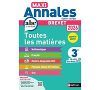 Kalanka-Maxi-Annales Abc Du Brevet 2026 - Toutes Les Matières 3e : Maths - Français - Histoire-Géographie Emc (Enseignement Moral Et Civique) - Physique-Chimie - Svt - Technologie - Oral - Sujets Et