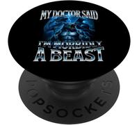 Kalanka-Mon Médecin A Dit Que J'étais Morbidly A Beast Funny Alpha Wolf Meme Popsockets Popgrip Adhésif