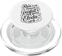 KALANKA-Rien N'est Vraiment Parfait Sauf Quand Elodie Humour Drôle PopSockets PopGrip pour MagSafe