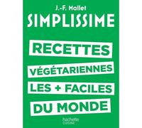 Kalanka-Simplissime - Les Recettes Végétariennes Les Plus Faciles Du Monde