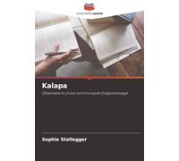 Kalapa: Observations d'une communauté d'apprentissage