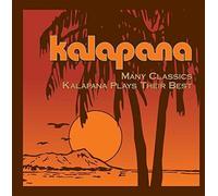 Kalapana - Many Classics:Kalapana Plays T