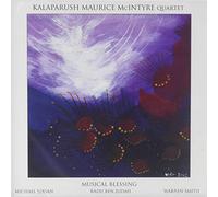 Kalaparush Maurice McIntyre - Musical Blessing