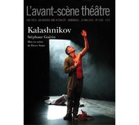 Kalashnikov - Stéphane Guérin - L'avant-Scene Theatre - broché - Revue