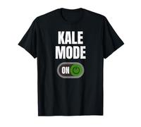 Kale Mode on Funny Vegan Vegetable Lover Healthy Food Citation T-Shirt
