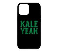 Kale Yeah - Humour végétarien sain Coque pour iPhone 12 Pro Max