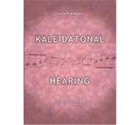 Kaleidatonal Hearing Teachers Manual Michael G. Cunningham (Auteur)