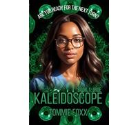 KALEIDOSCOPE: BOOK1: JRUE