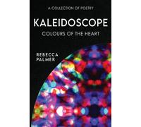 Kaleidoscope - Colours Of The Heart