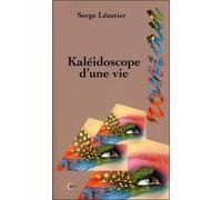 Kaléidoscope D'une Vie